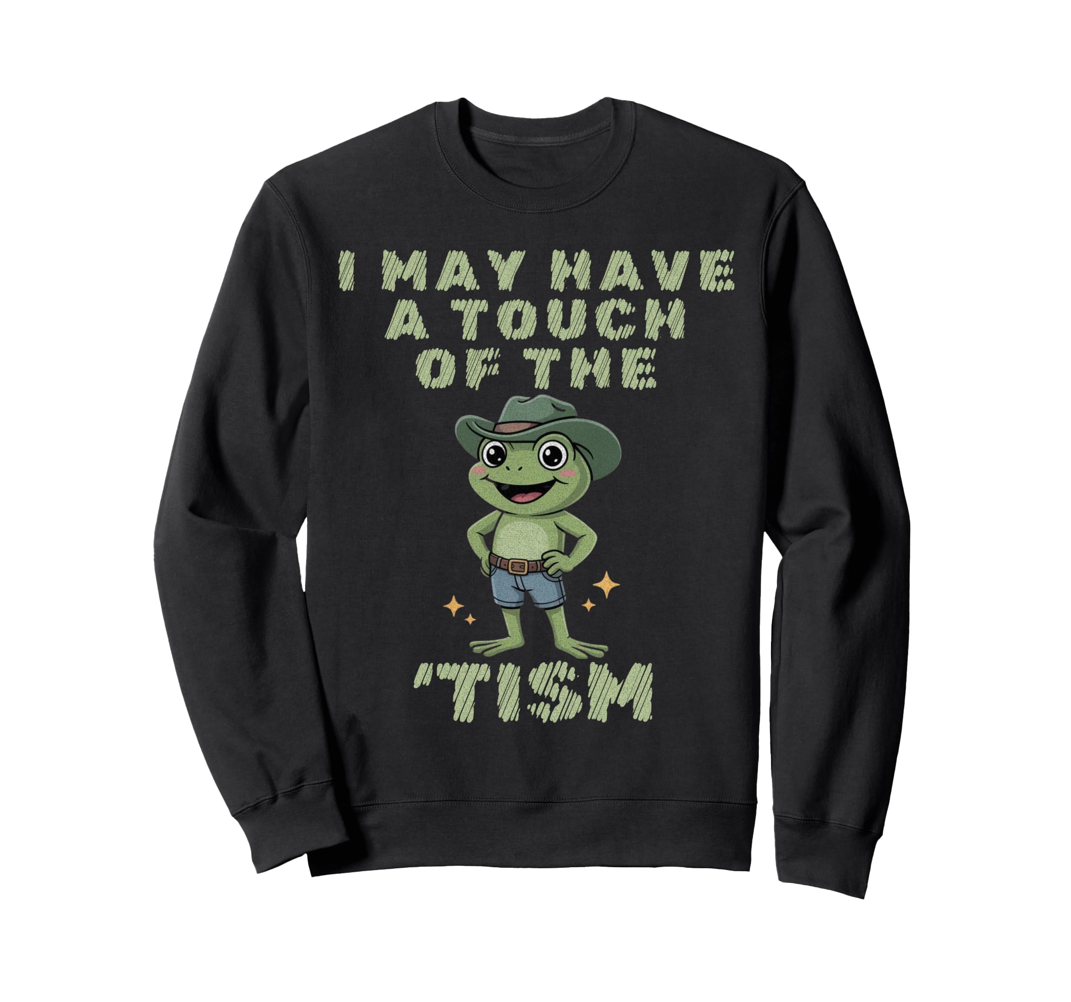 I May Have Touch Tism Autistic Pride Sweatshirt - Graphic Print Men Women - T-Shirt, Sweatshirt, Hoodie