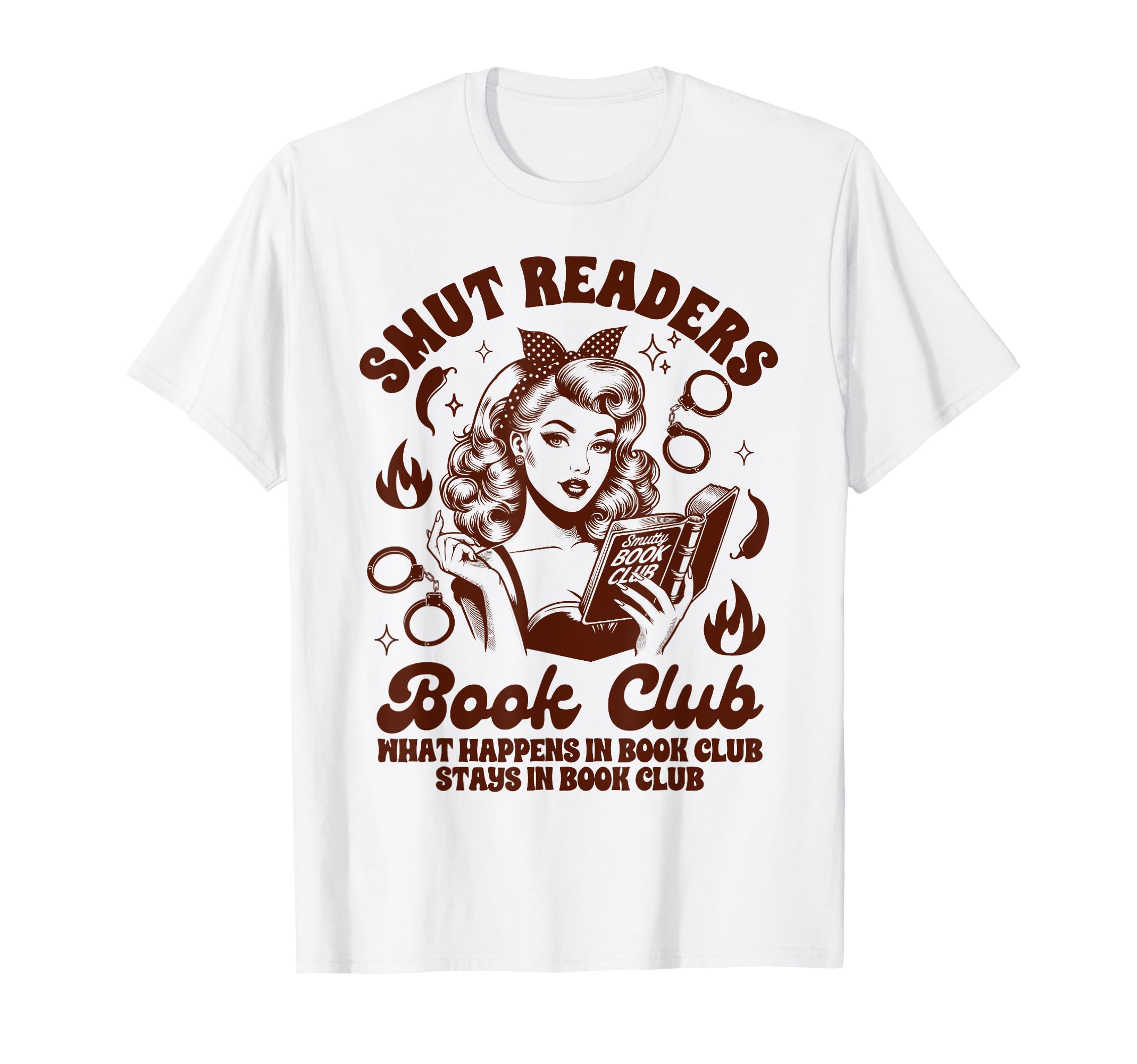Smut Book Spicy Dark Romance Smut T-Shirt - Fun Novelty Design Men Women - T-Shirt, Sweatshirt, Hoodie