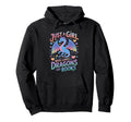 Just Who Loves Dragons And Books Hoodie - Fun Novelty Design Men Women - T-Shirt, Sweatshirt, Hoodie