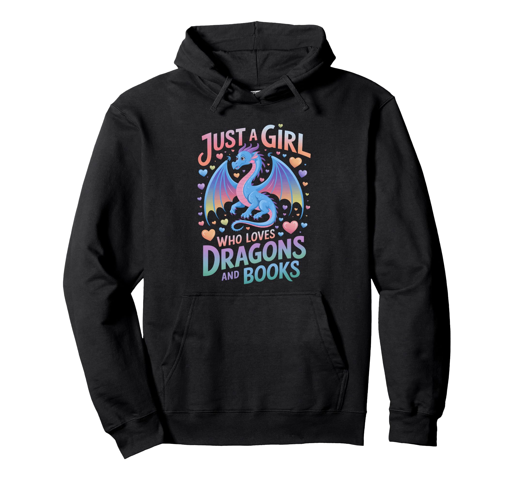Just Who Loves Dragons And Books Hoodie - Fun Novelty Design Men Women - T-Shirt, Sweatshirt, Hoodie