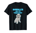 Doodles As Therapy Ironic Dog Owner T-Shirt - Aesthetic Graphic for Adults - T-Shirt, Sweatshirt, Hoodie