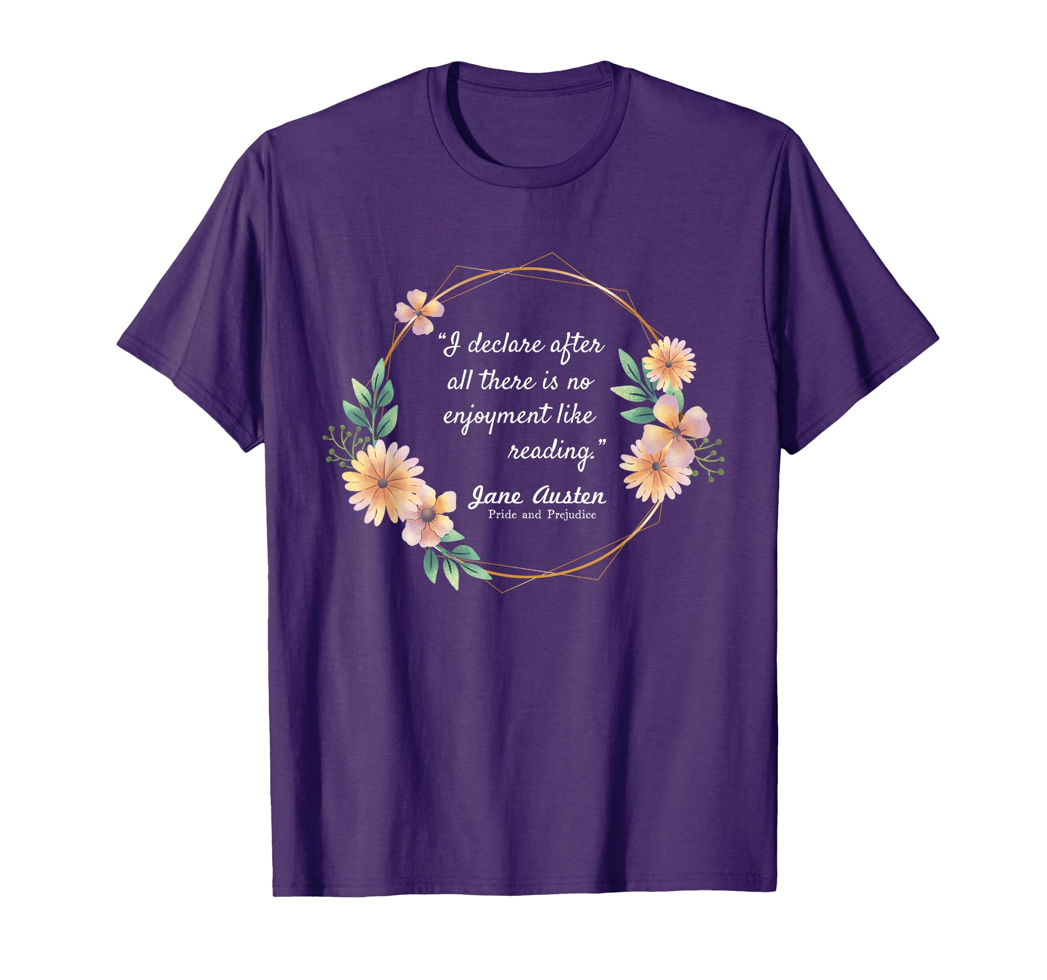 Jane Austen Literature No T-Shirt - Casual Everyday Wear for Adults - T-Shirt, Sweatshirt, Hoodie