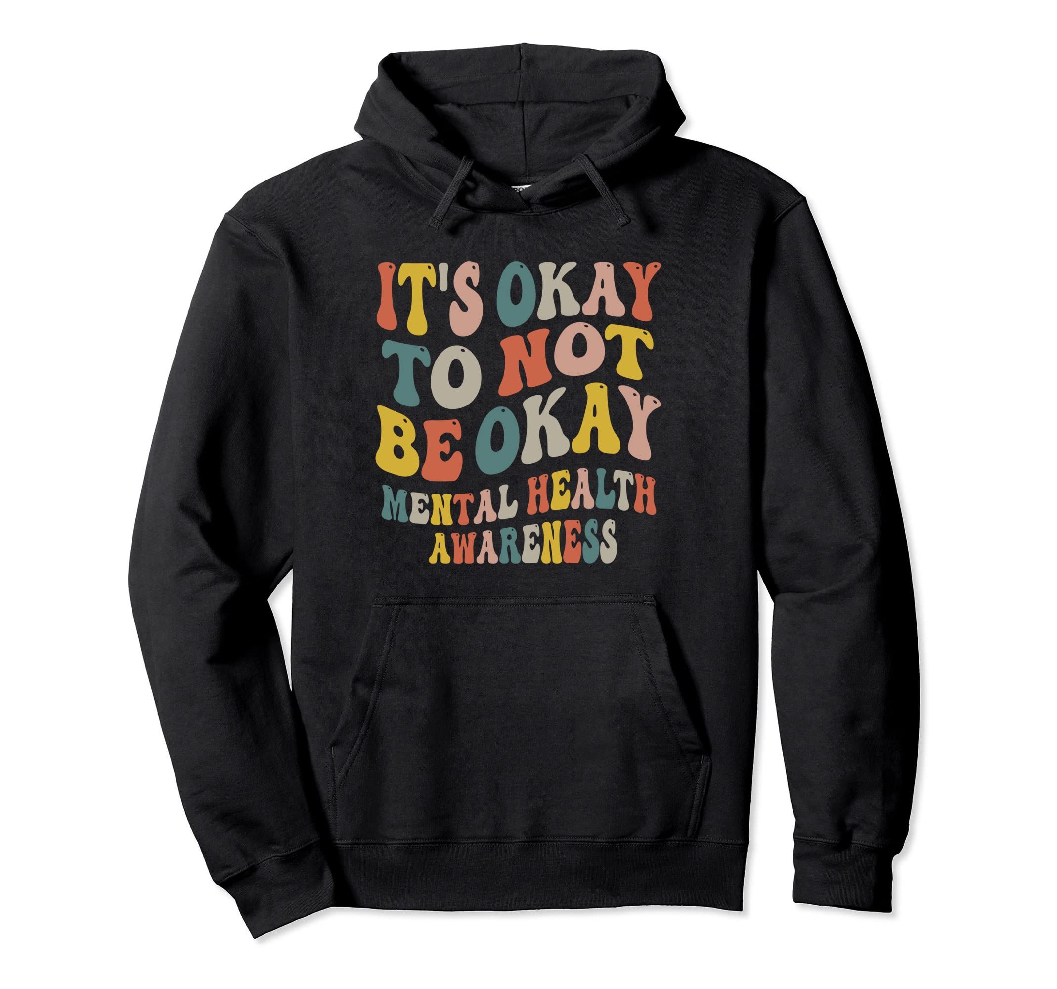 Its Okay To Not Be Okay Mental Health Hoodie - Minimalist Print for Adults - T-Shirt, Sweatshirt, Hoodie