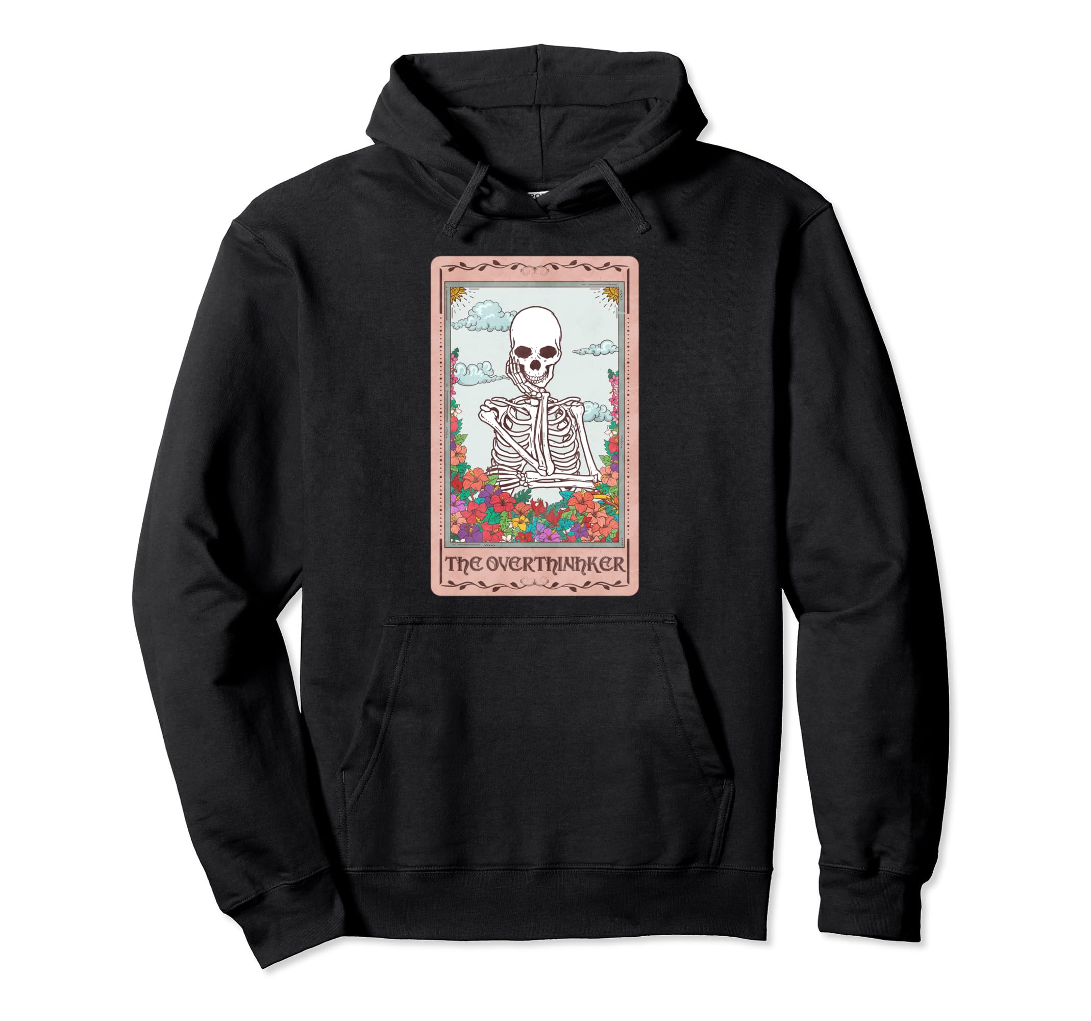 Skeleton Overthinker Tarot Card Occult Hoodie - Custom Art Print Men Women - T-Shirt, Sweatshirt, Hoodie