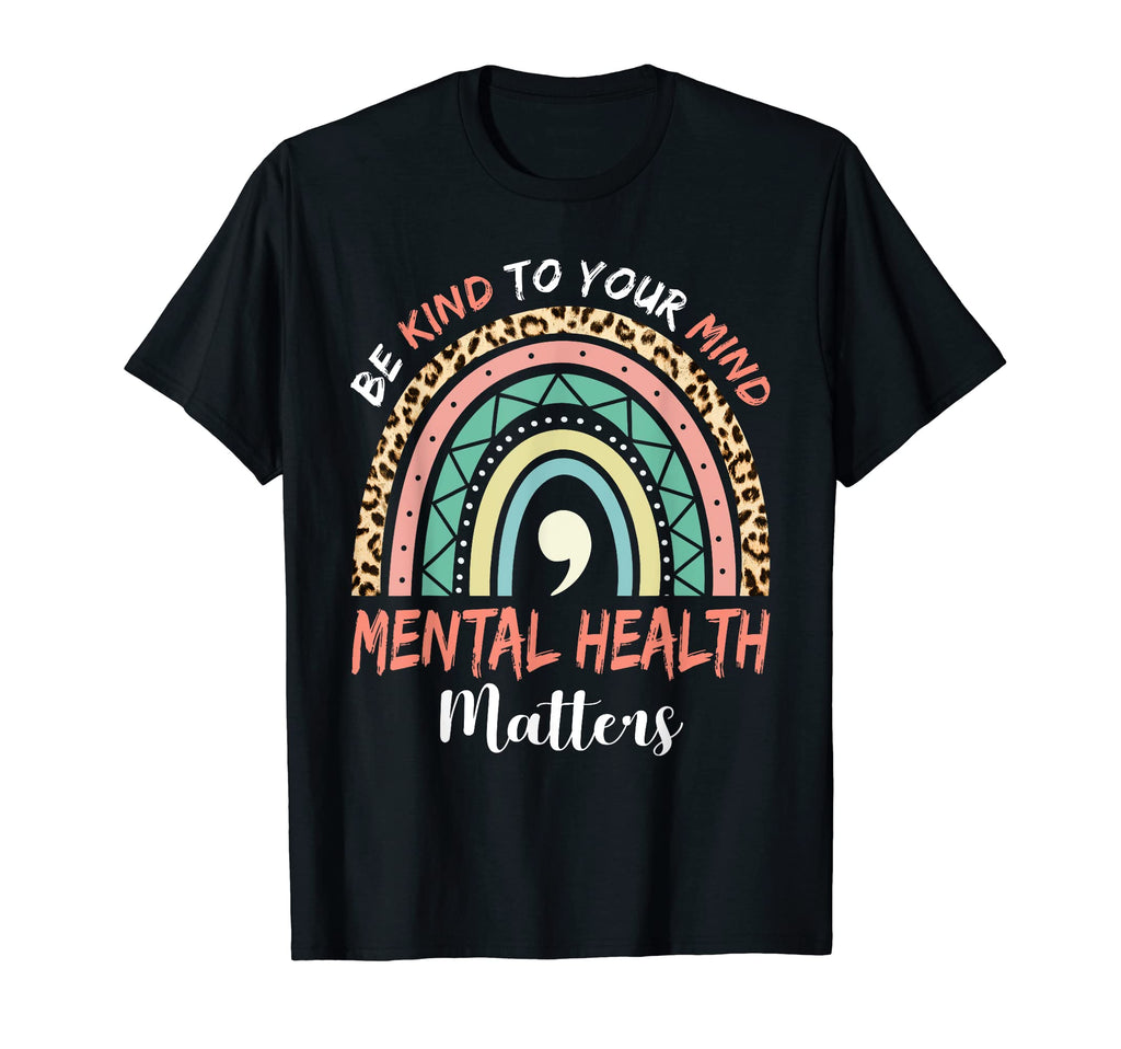 Mental Health Matter Be Kind Funny T-Shirt - Minimalist Print for Adults - T-Shirt, Sweatshirt, Hoodie