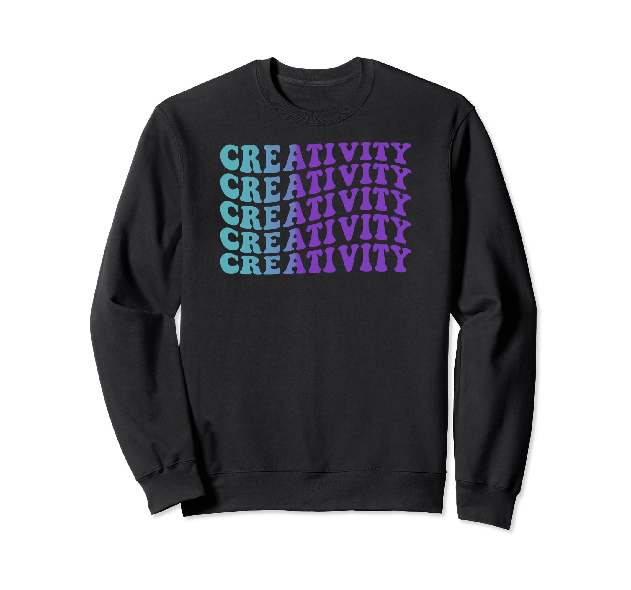 Creativity Self Care Sweatshirt - Fun Novelty Design for Adults - T-Shirt, Sweatshirt, Hoodie