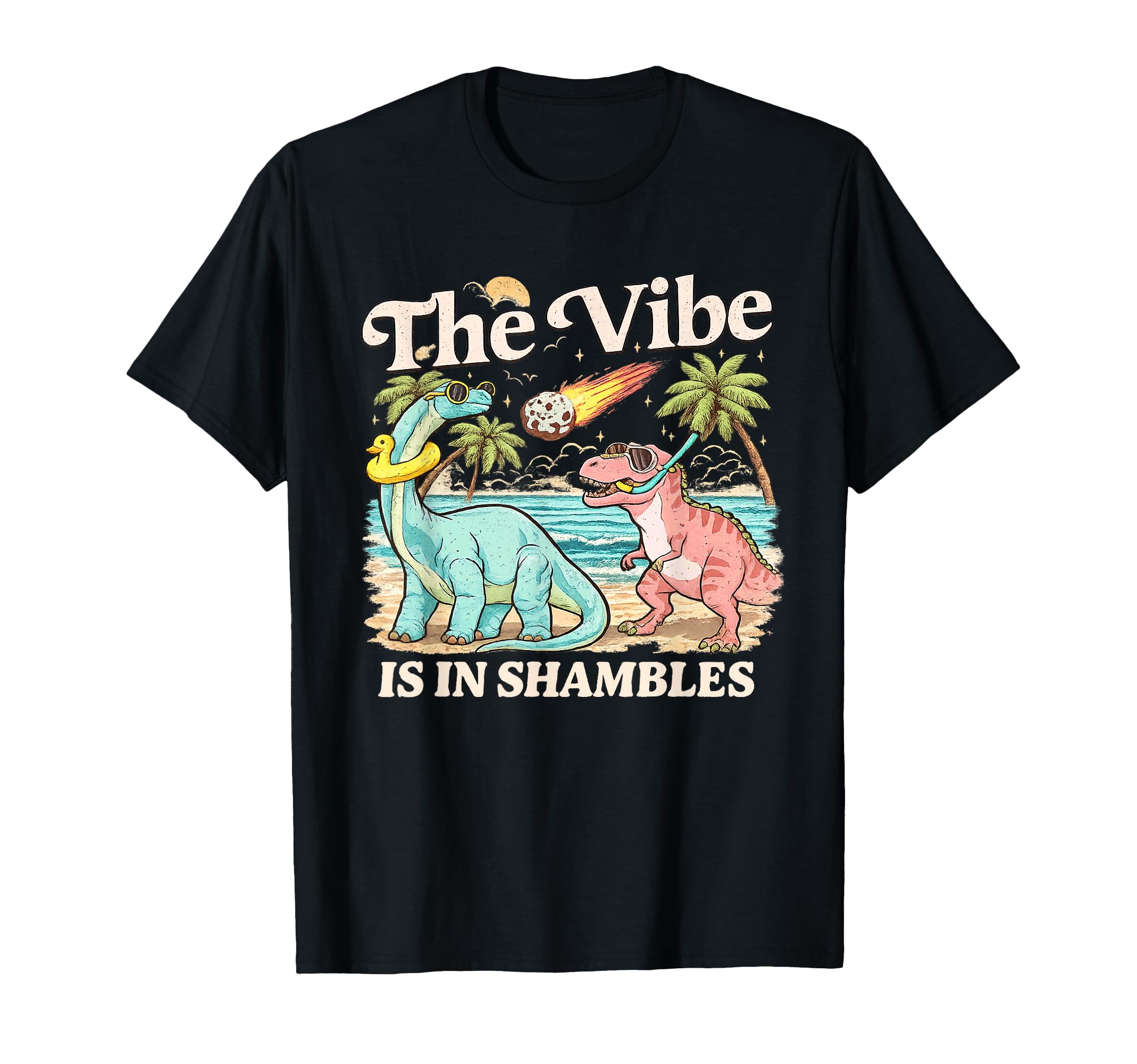 Vibe Is Shambles Dinosaur Mental Health T-Shirt - Minimalist Print Unisex - T-Shirt, Sweatshirt, Hoodie