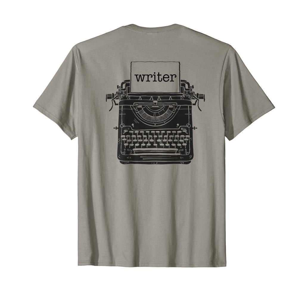 Writer Literature Typewriter Font T-Shirt - Casual Everyday Wear Men Women - T-Shirt, Sweatshirt, Hoodie