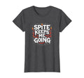 Surviving Purely Out Spite Spite T-Shirt - Casual Everyday Wear for Adults - T-Shirt, Sweatshirt, Hoodie
