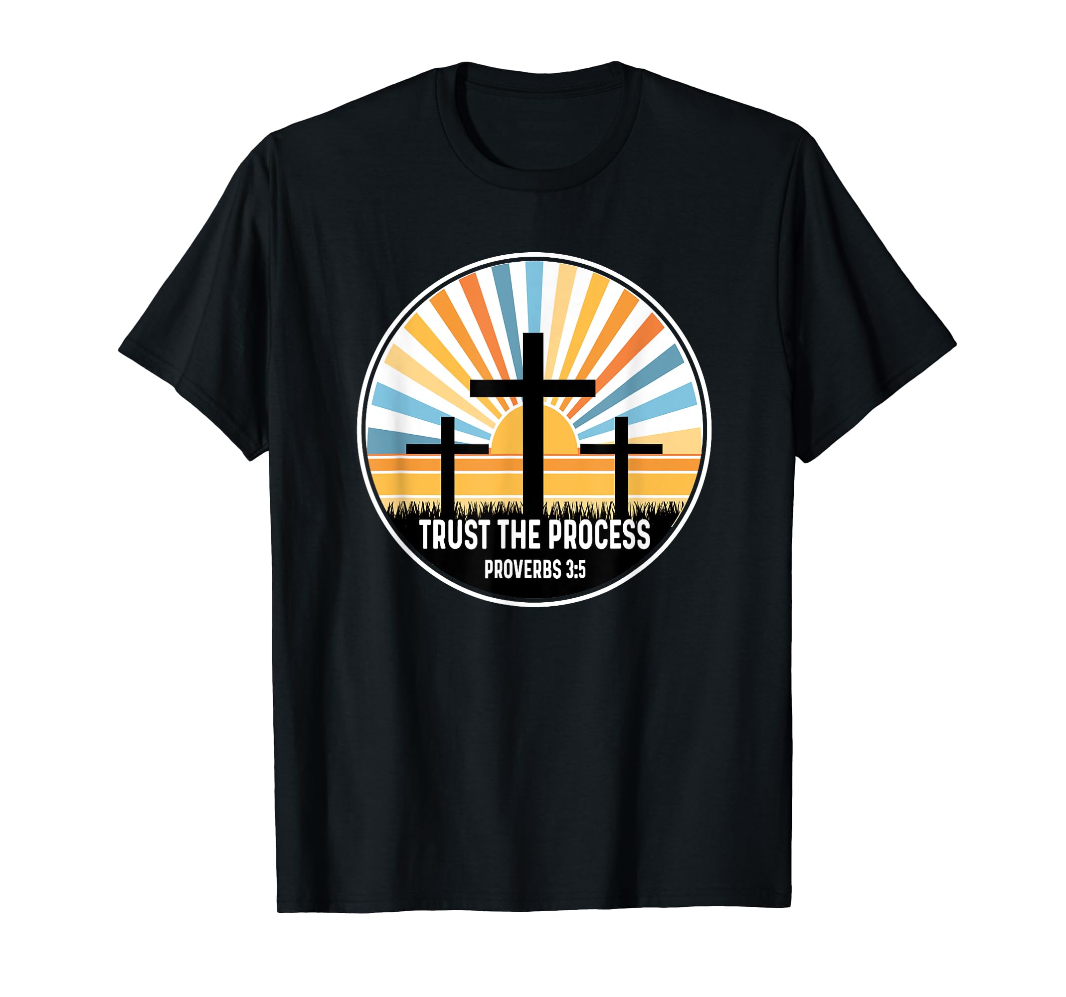 Proverbs 3 5 3 5 God Jesus Religious Trust T-Shirt - Graphic Print Unisex - T-Shirt, Sweatshirt, Hoodie