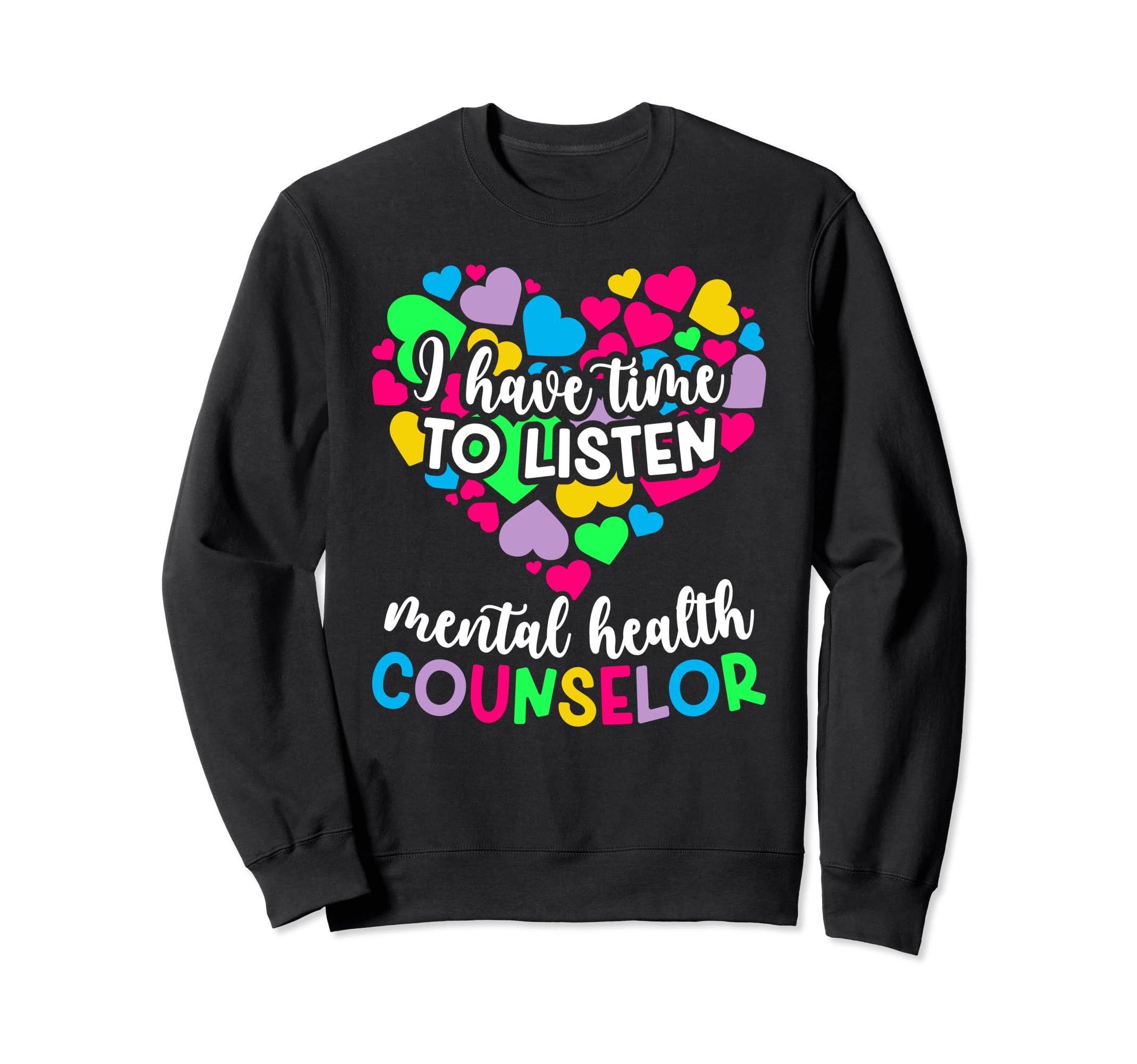 Best Mental Health Counselor Sweatshirt - Casual Everyday Wear Unisex - T-Shirt, Sweatshirt, Hoodie