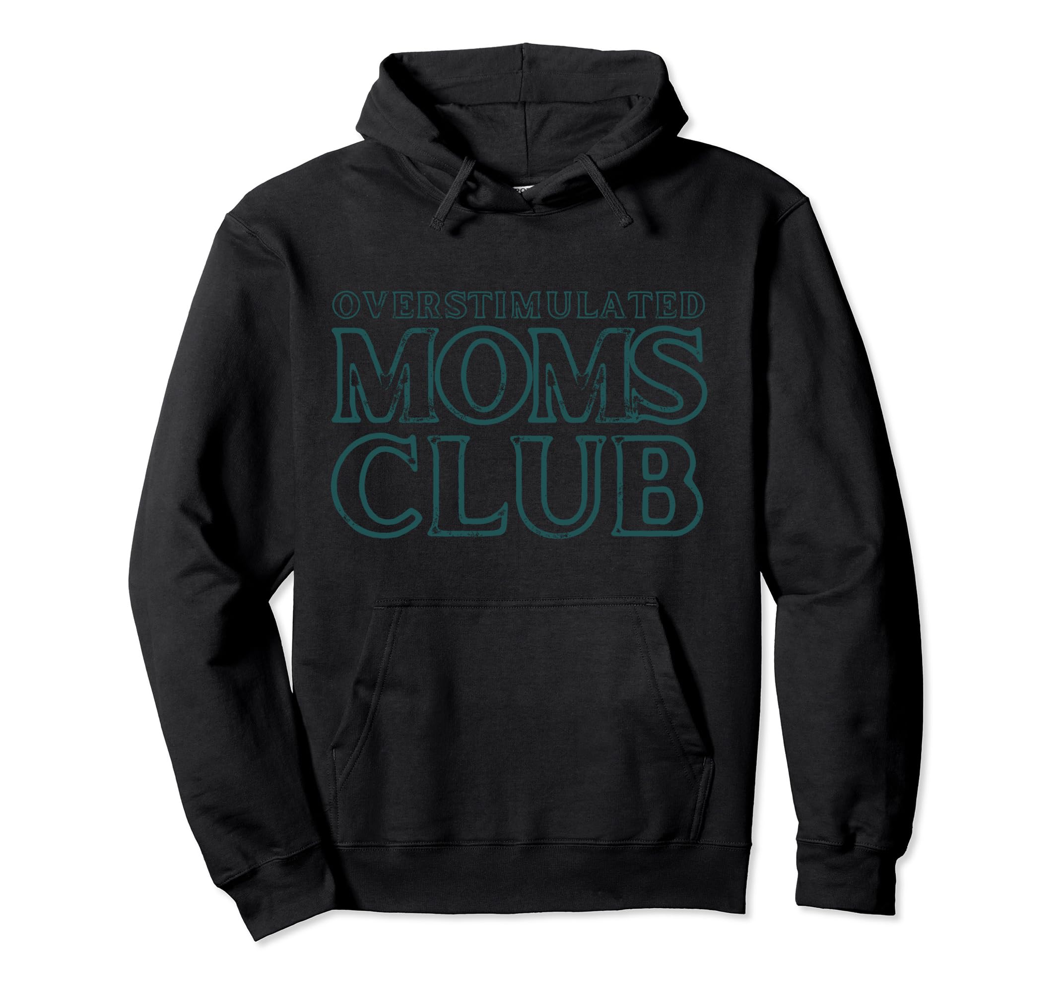 Funny Overstimulated Groovy Moms Club Hoodie - Aesthetic Graphic Unisex - T-Shirt, Sweatshirt, Hoodie