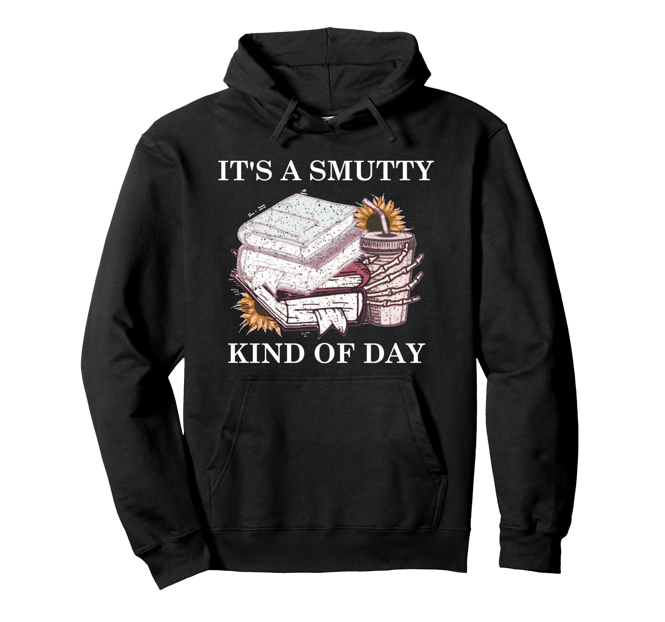 Smut Books Coffee Book Smutt Its Smutty Hoodie - Minimalist Print Unisex - T-Shirt, Sweatshirt, Hoodie