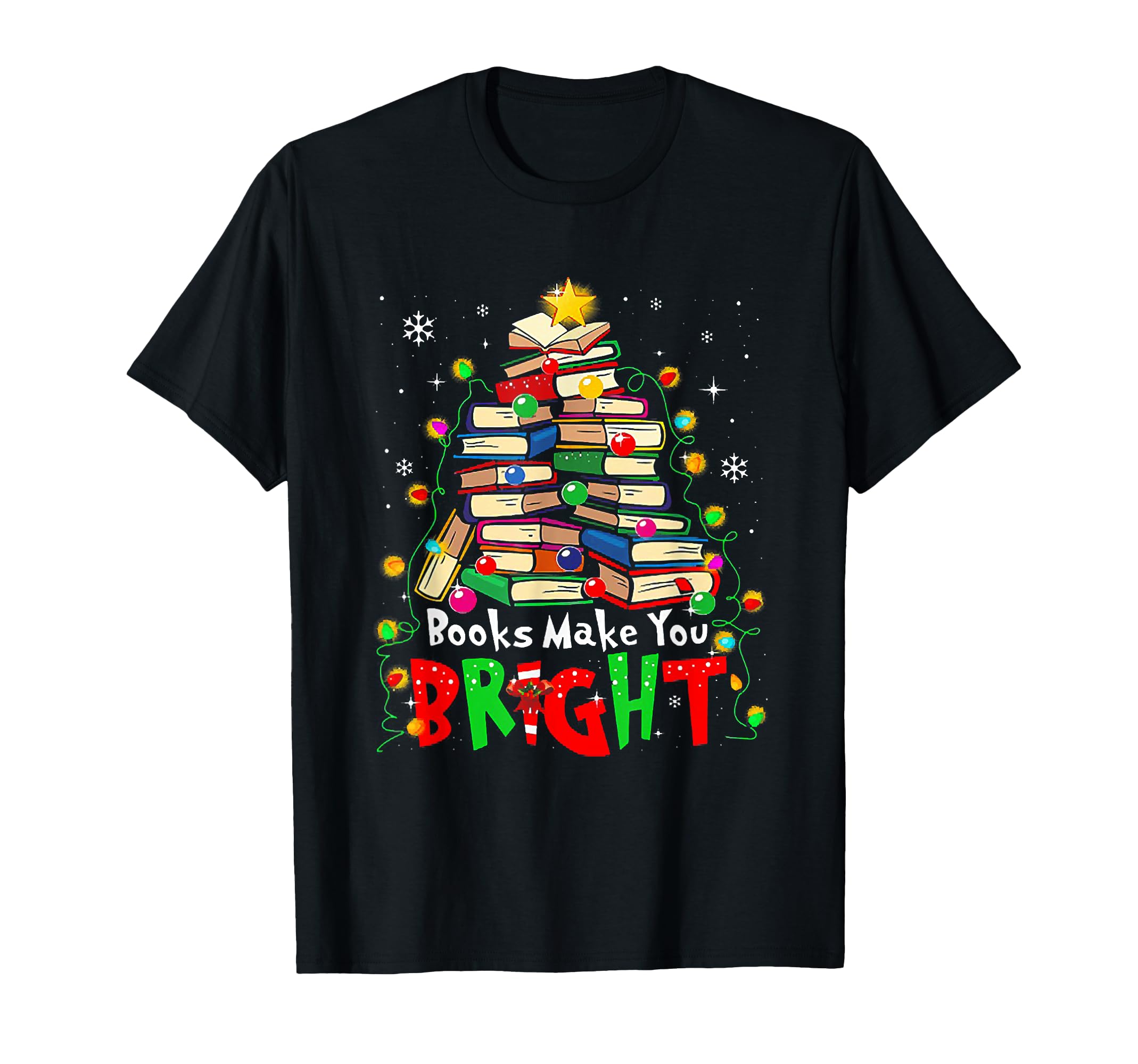 Books Make You Bright Librarian Book T-Shirt - Minimalist Print for Adults - T-Shirt, Sweatshirt, Hoodie