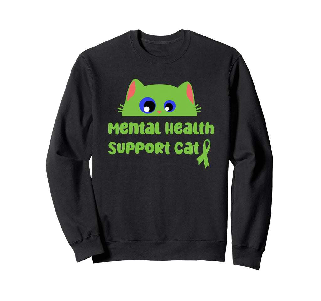 Mental Health Support Cat Mental Sweatshirt - Graphic Print for Adults - T-Shirt, Sweatshirt, Hoodie