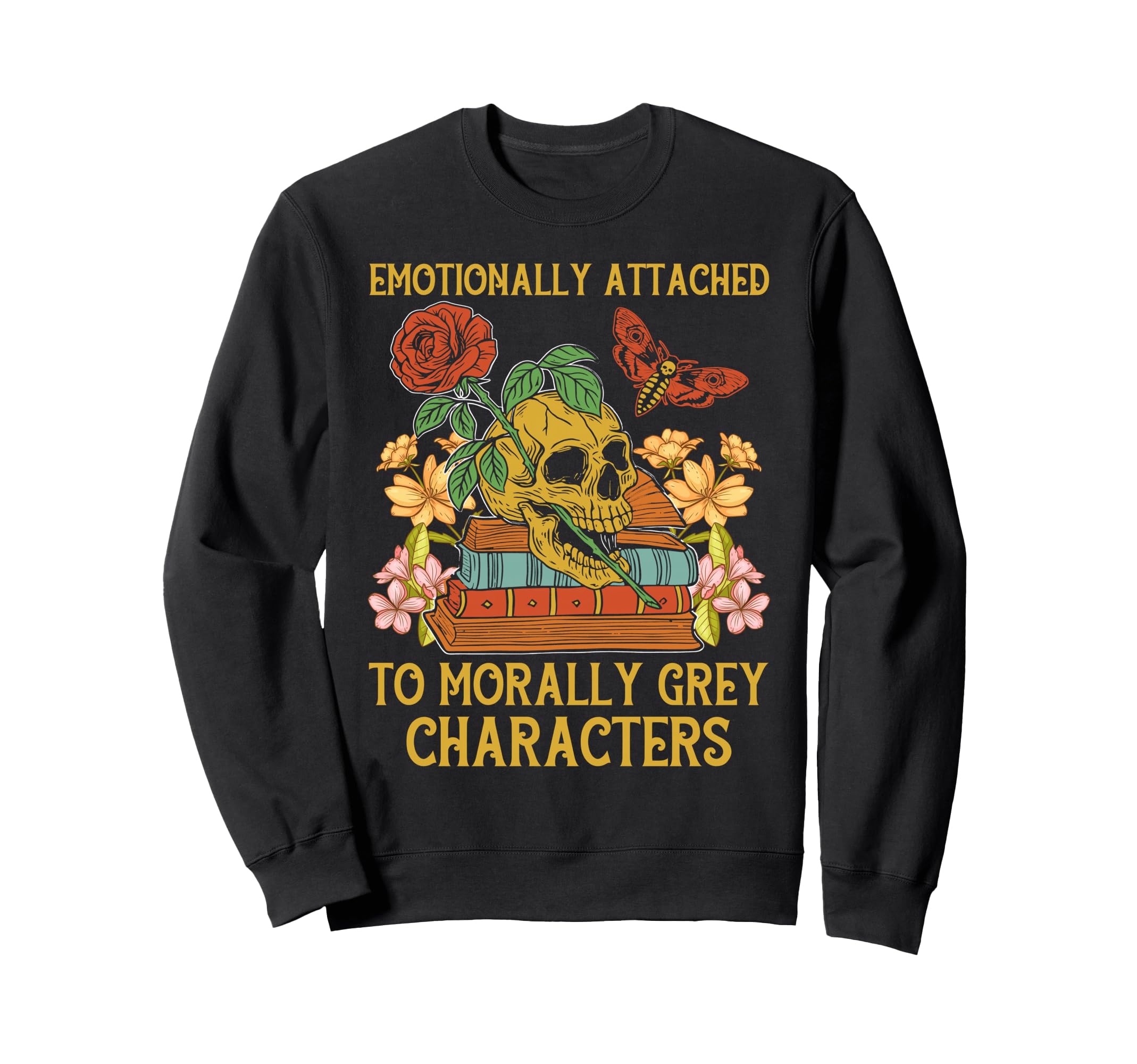 Smut Book Emotionally Attached To Sweatshirt - Aesthetic Graphic Unisex - T-Shirt, Sweatshirt, Hoodie