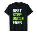 Best Step Uncle Ever Funny Stepuncle T-Shirt - Graphic Print for Adults - T-Shirt, Sweatshirt, Hoodie