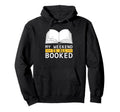 Weekend Reading Plans Book Lovers And Hoodie - Minimalist Print for Adults - T-Shirt, Sweatshirt, Hoodie