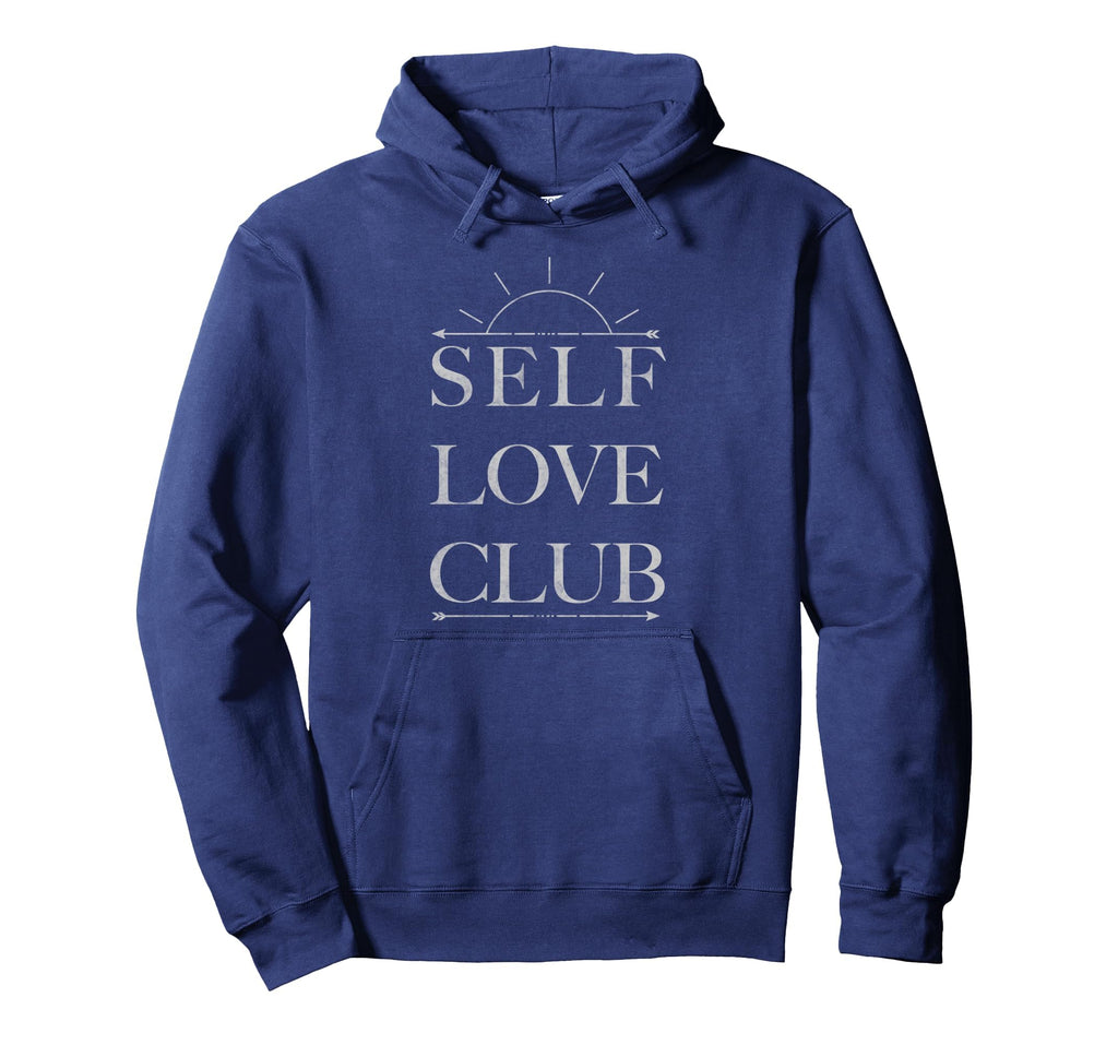 Self Love Club Sun Over Arrow Hoodie - Fun Novelty Design Unisex - T-Shirt, Sweatshirt, Hoodie