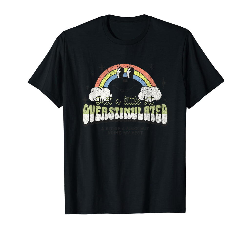 Funny Mental Health And Overstimulated Club Hoodie - Trendy Graphic Unisex - T-Shirt, Sweatshirt, Hoodie