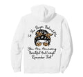 To Person Behind Me You Are Amazing Hoodie - Graphic Print Men Women - T-Shirt, Sweatshirt, Hoodie