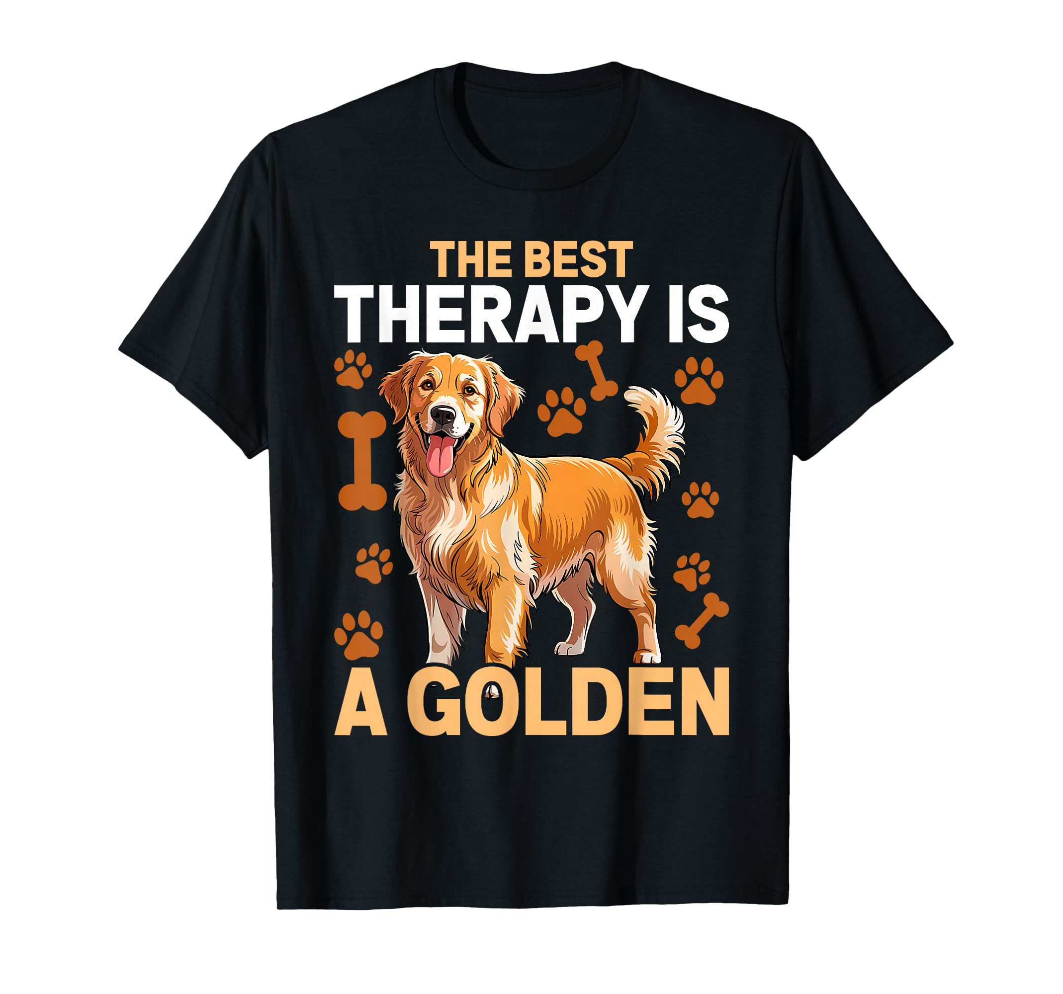 Best Therapy Is Golden Retriever Dog T-Shirt - Custom Art Print Men Women - T-Shirt, Sweatshirt, Hoodie