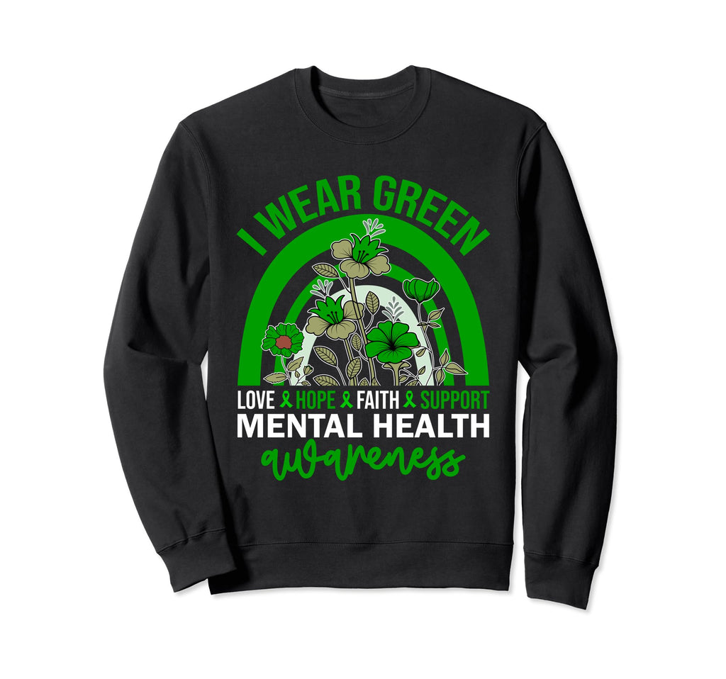 Mental Health Matters End Stigma Sweatshirt - Unique Graphic Men Women - T-Shirt, Sweatshirt, Hoodie