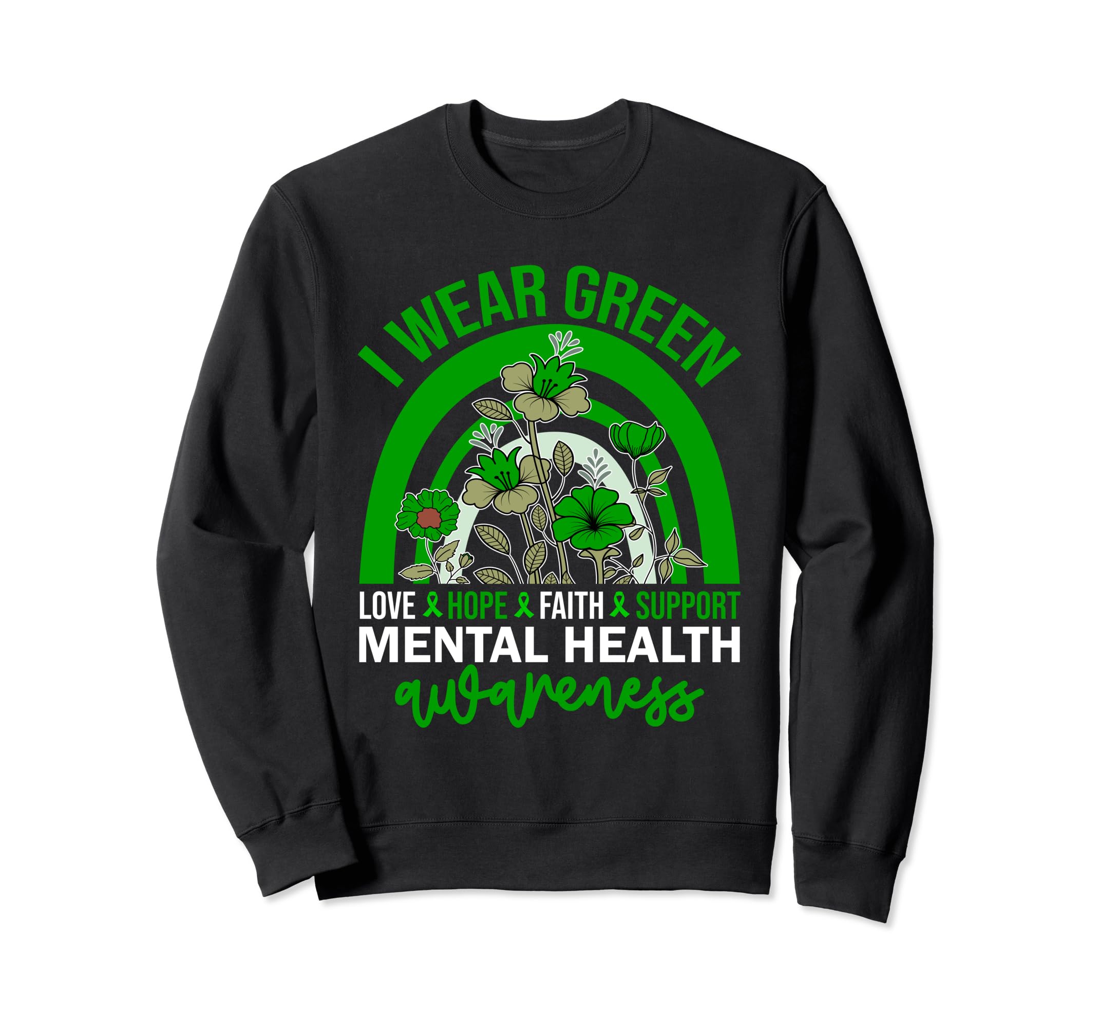 Mental Health Matters End Stigma Sweatshirt - Unique Graphic Men Women - T-Shirt, Sweatshirt, Hoodie