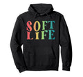 Soft Life Dont Stress Free Softlife Self Hoodie - Minimalist Print Unisex - T-Shirt, Sweatshirt, Hoodie