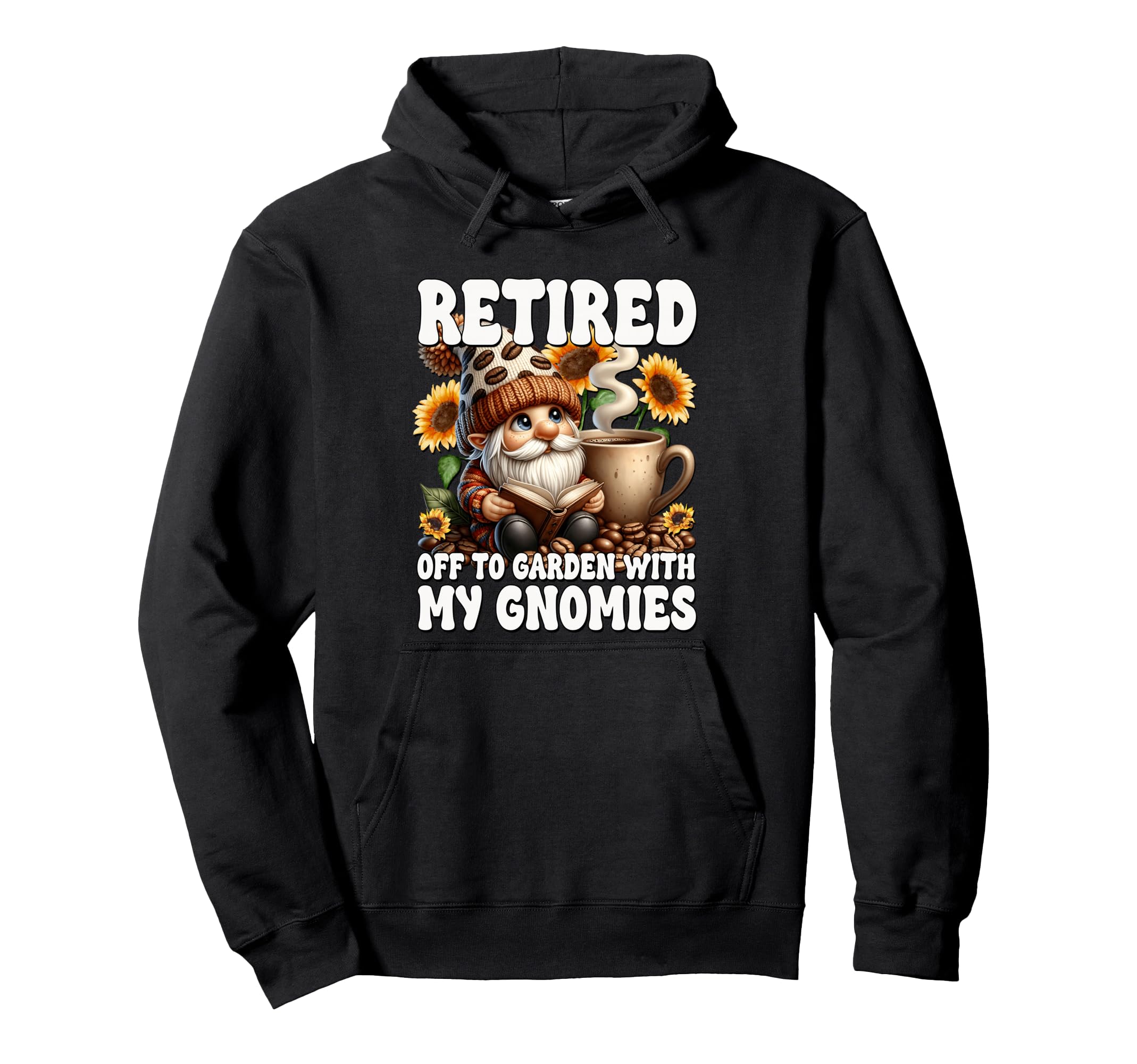 Retired Gnome Coffee And Books Hoodie - Fun Novelty Design for Adults - T-Shirt, Sweatshirt, Hoodie
