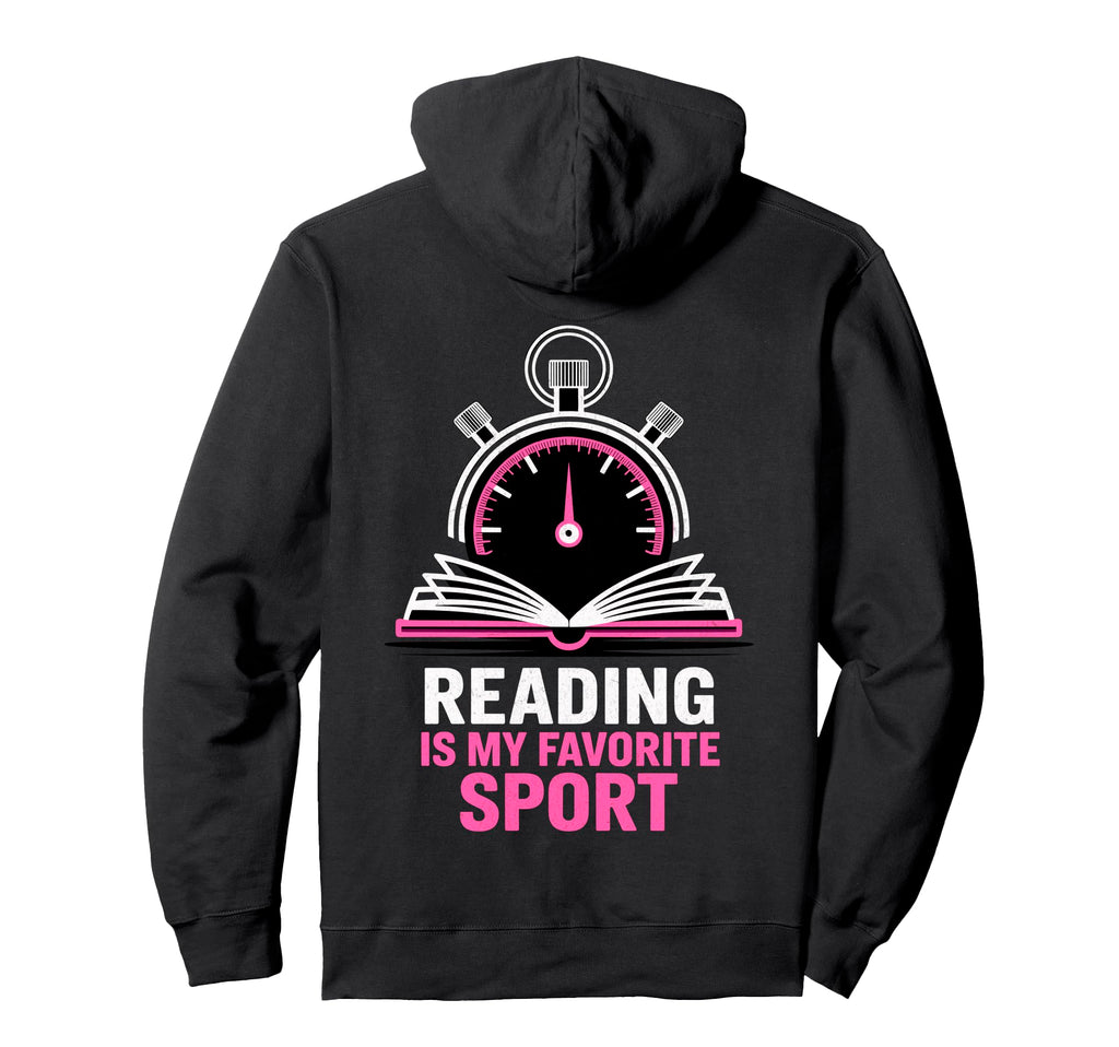 Reading Is My Favorite Sport Funny Hoodie - Streetwear Style for Adults - T-Shirt, Sweatshirt, Hoodie