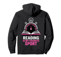 Reading Is My Favorite Sport Funny Hoodie - Streetwear Style for Adults - T-Shirt, Sweatshirt, Hoodie