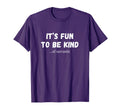 Funny Sarcastic Its Fun To Be T-Shirt - Casual Everyday Wear for Adults - T-Shirt, Sweatshirt, Hoodie