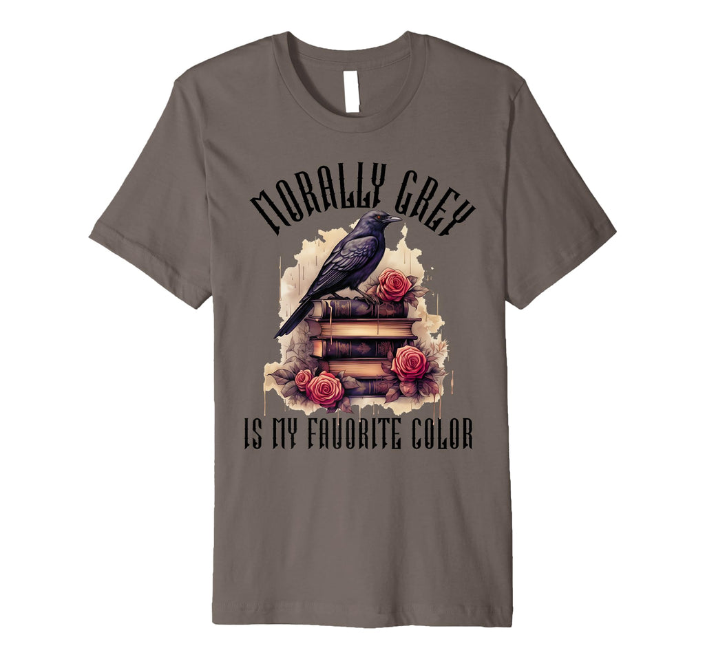 Dark Romance Reader Morally Grey T-Shirt - Casual Everyday Wear for Adults - T-Shirt, Sweatshirt, Hoodie