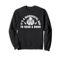 Book Information Literature Sweatshirt - Minimalist Print Men Women - T-Shirt, Sweatshirt, Hoodie