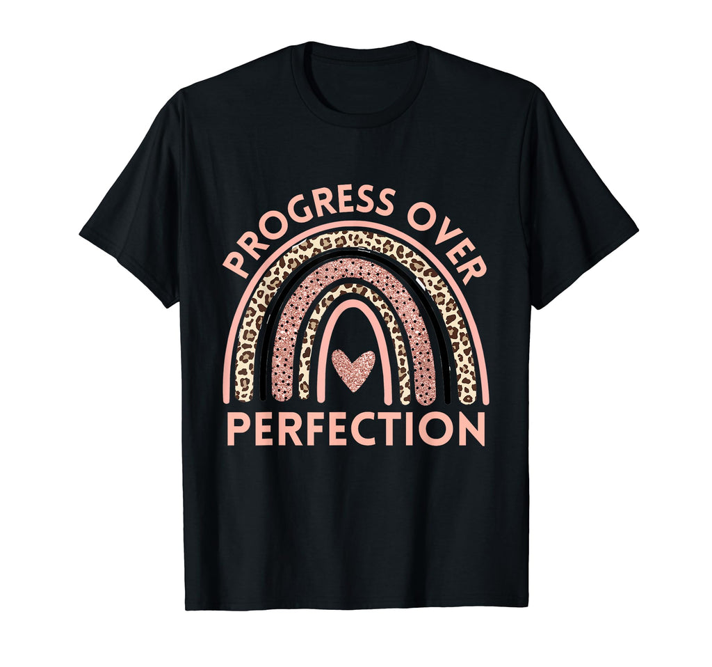 Progress Over Perfection Motivational Back T-Shirt - Graphic Print Unisex - T-Shirt, Sweatshirt, Hoodie