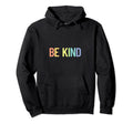 Be Kind Pastel Rainbow Kindness Hoodie - Custom Art Print Unisex - T-Shirt, Sweatshirt, Hoodie