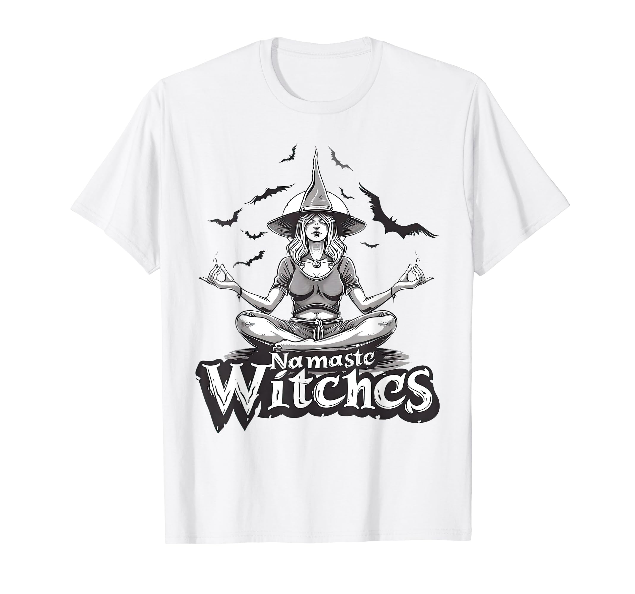 Namaste Witches Funny Witch Meditation T-Shirt - Graphic Print Men Women - T-Shirt, Sweatshirt, Hoodie