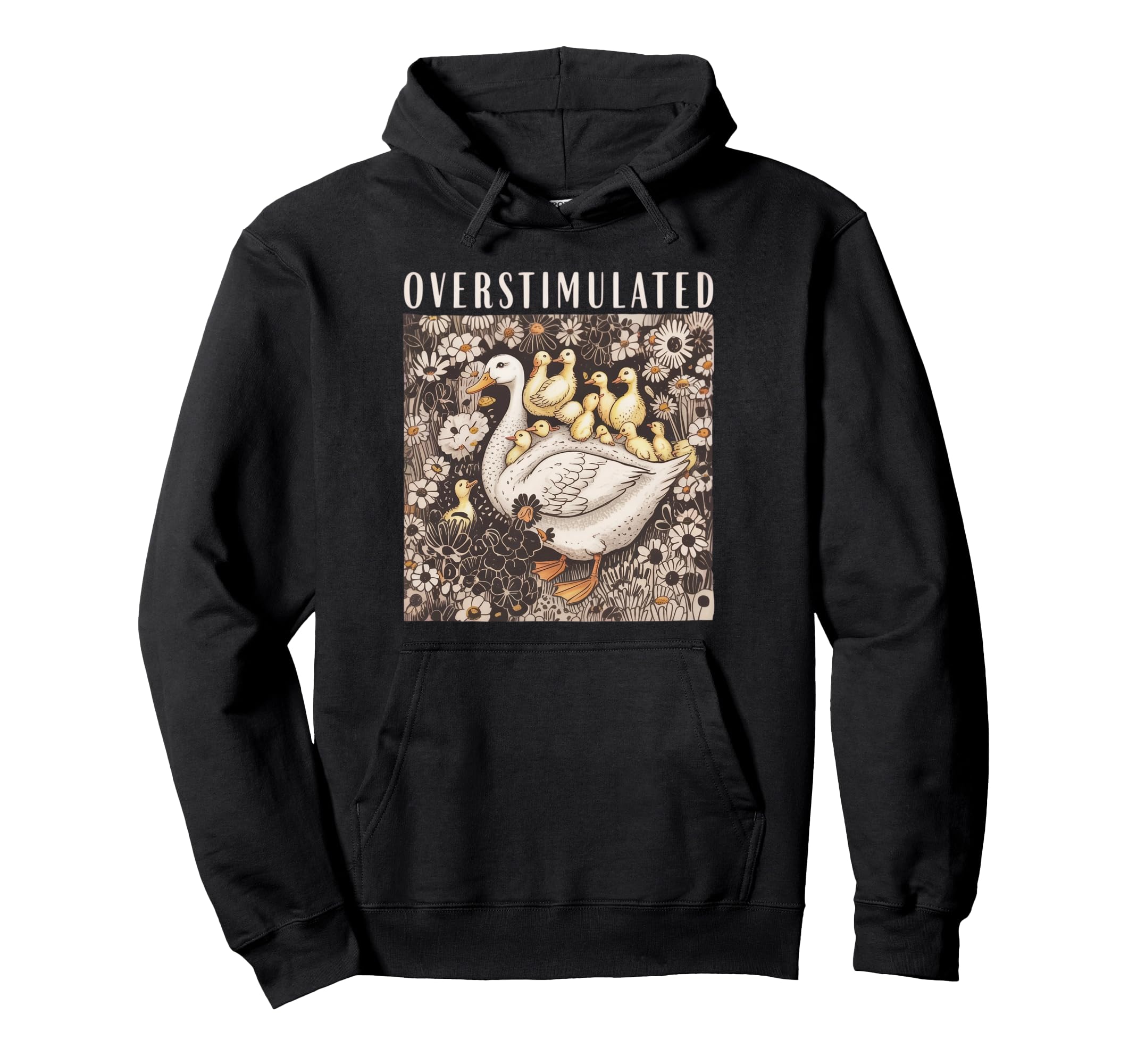 Overstimulated Mama Goose And Geese Hoodie - Minimalist Print for Adults - T-Shirt, Sweatshirt, Hoodie