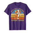 Im My Dogs Emotional Support Human Dog T-Shirt - Fun Novelty Design Unisex - T-Shirt, Sweatshirt, Hoodie