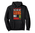 If You Can Turn You Are Not Going Fast Hoodie - Novelty Apparel Men Women - T-Shirt, Sweatshirt, Hoodie