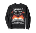 Banned Books Club Advocates Sweatshirt - Minimalist Print Unisex - T-Shirt, Sweatshirt, Hoodie