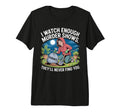 I Watch Enough Murder Shows Theyll T-Shirt - Aesthetic Graphic Men Women - T-Shirt, Sweatshirt, Hoodie