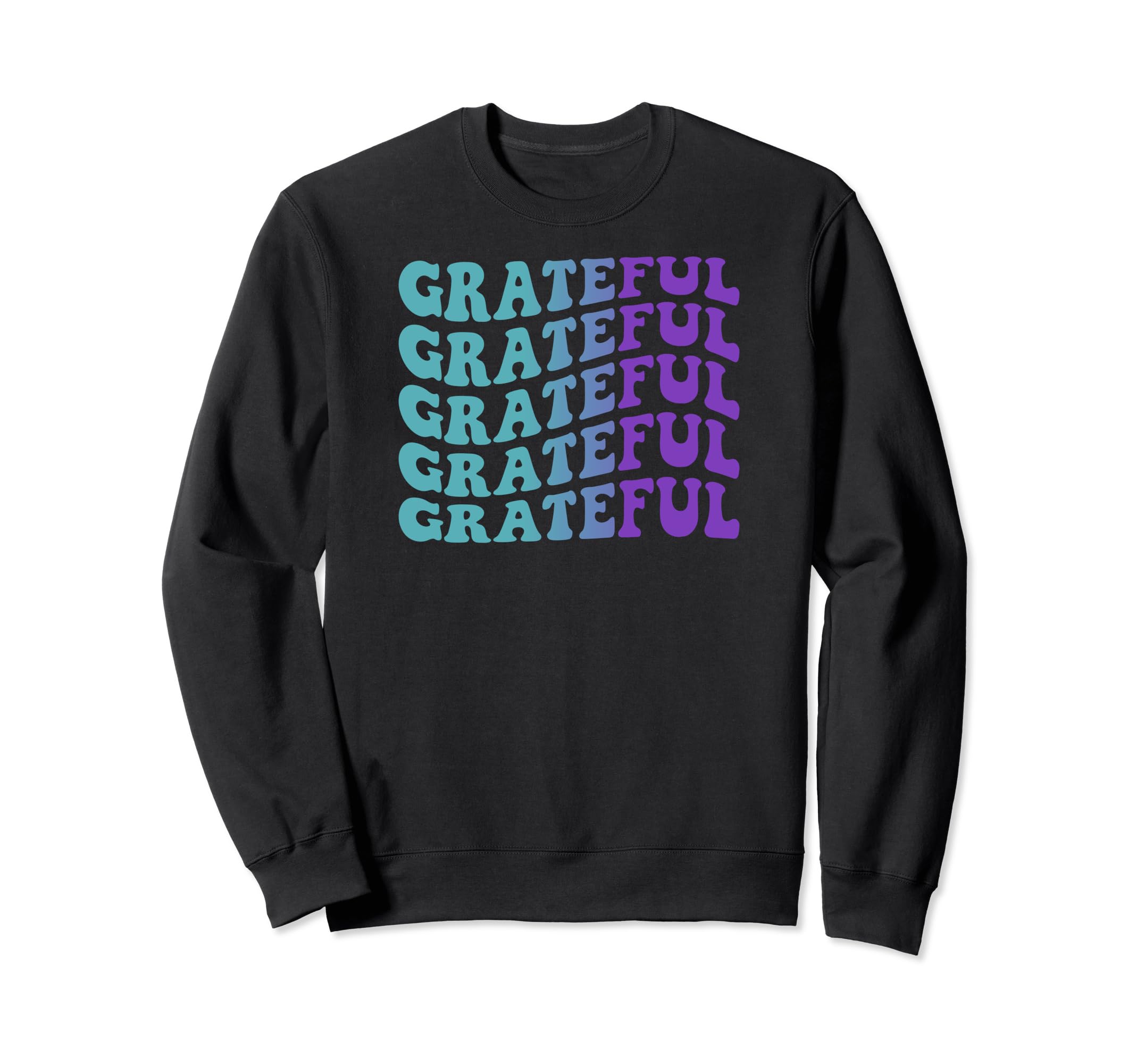 Grateful Self Care Sweatshirt - Unique Graphic Unisex - T-Shirt, Sweatshirt, Hoodie