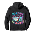Self Care Club Kawaii Spa Day Bubble Hoodie - Fun Novelty Design Unisex - T-Shirt, Sweatshirt, Hoodie