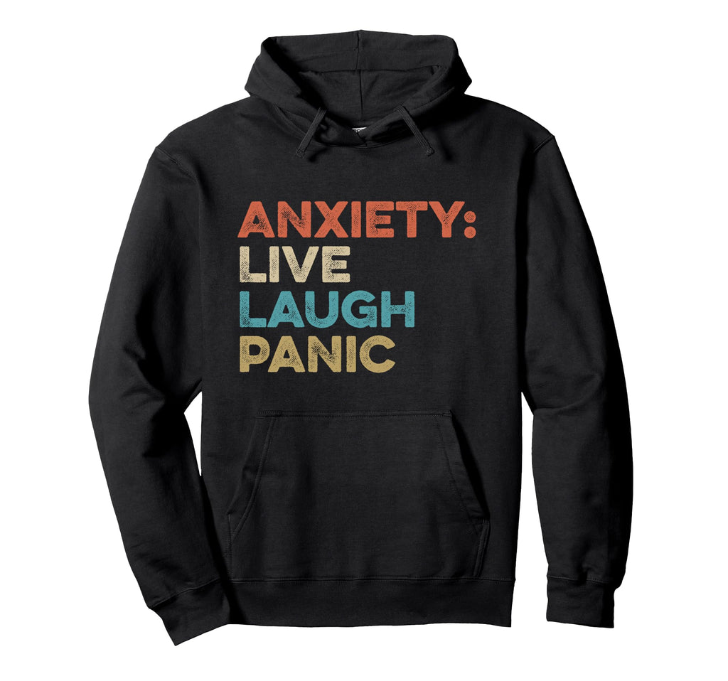 Funny Anxiety Anxiety Awareness Mental Hoodie - Minimalist Print Unisex - T-Shirt, Sweatshirt, Hoodie
