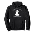 Meditation Mindfulness Zen Spiritual Hoodie - Trendy Graphic for Adults - T-Shirt, Sweatshirt, Hoodie