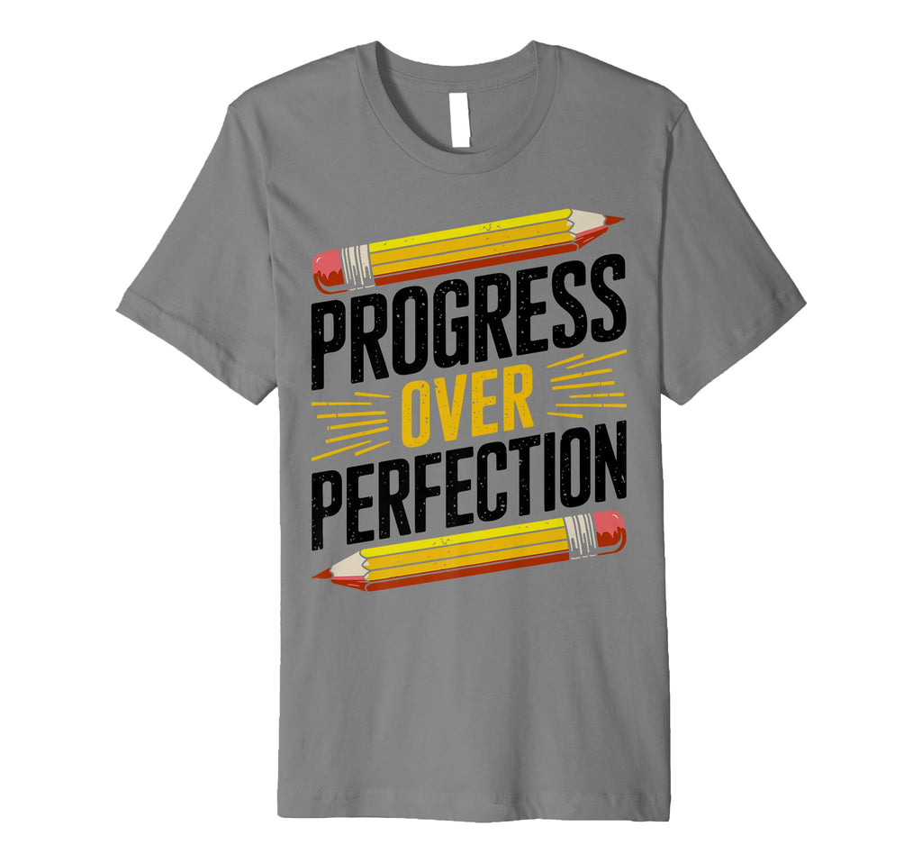 Progress Over Perfection Mental Health T-Shirt - Custom Art Print Unisex - T-Shirt, Sweatshirt, Hoodie