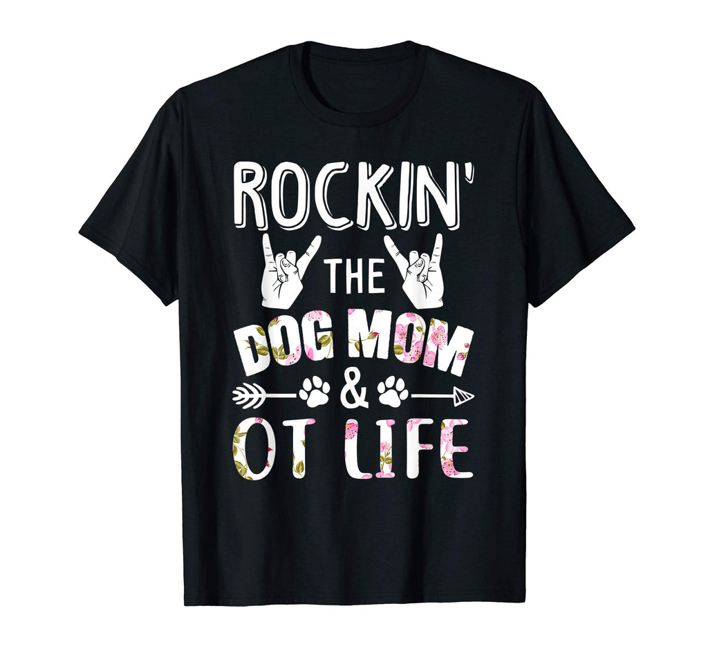 Rockin Dog Mom Occupational T-Shirt - Casual Everyday Wear Men Women - T-Shirt, Sweatshirt, Hoodie