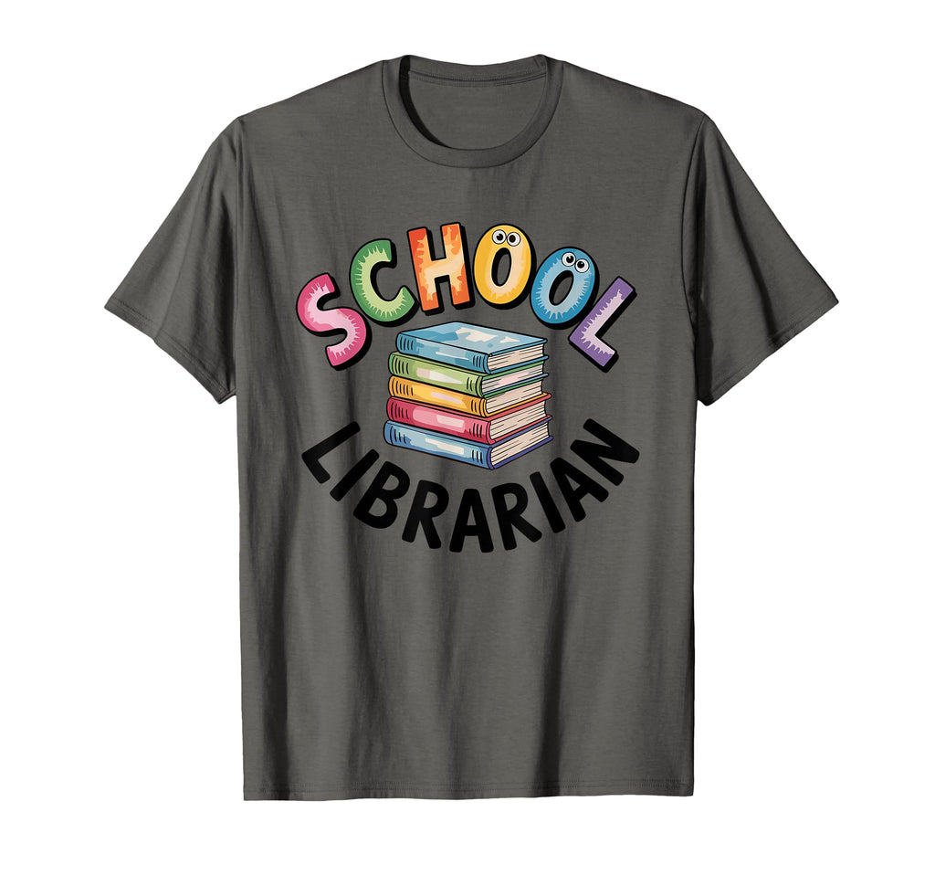 School Librarian Bibliophile Bookish T-Shirt - Novelty Apparel for Adults - T-Shirt, Sweatshirt, Hoodie